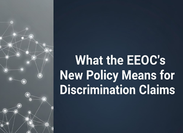 A graphic with white text that reads, "What the EEOC's New Policy Means for Discrimination Claims," set against a dark background with a vertical gray panel featuring connected white dots on the left.